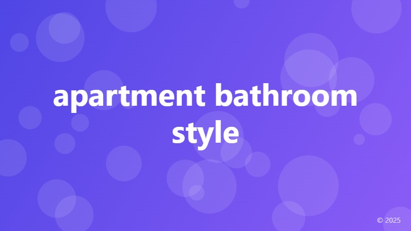 apartment bathroom style