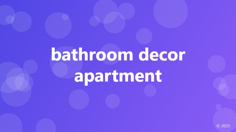 bathroom decor apartment