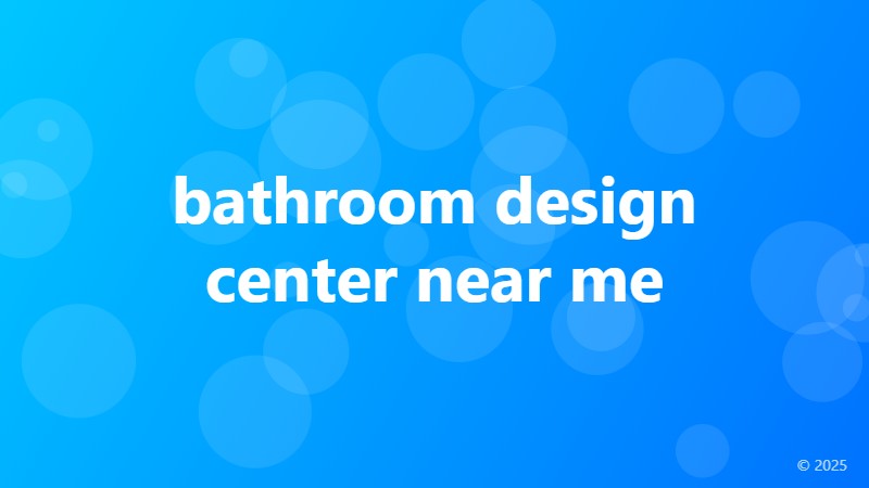 bathroom design center near me