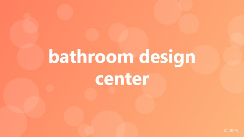 bathroom design center