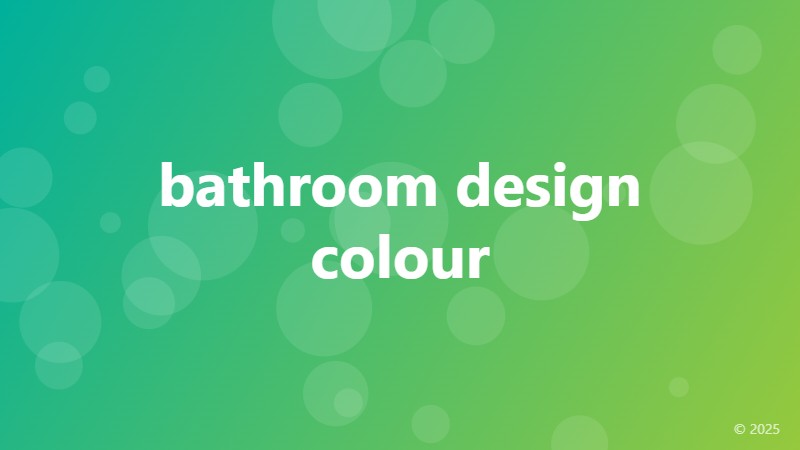 bathroom design colour