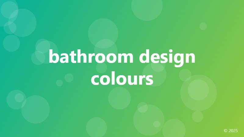 bathroom design colours