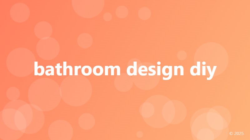 bathroom design diy
