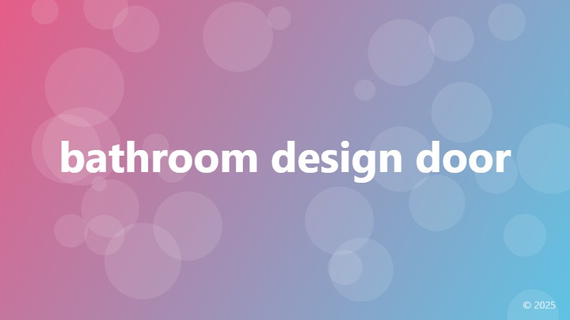 bathroom design door