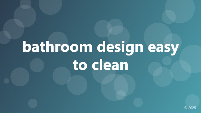bathroom design easy to clean