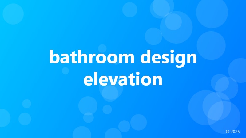 bathroom design elevation