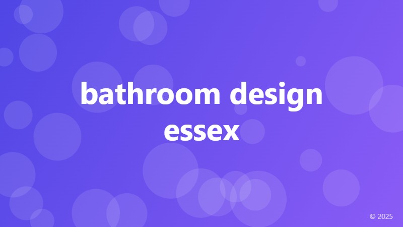 bathroom design essex