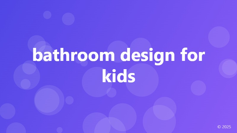 bathroom design for kids