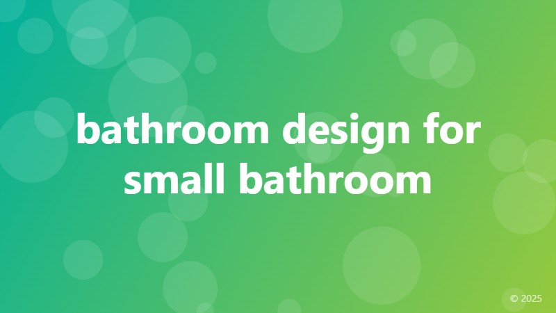 bathroom design for small bathroom