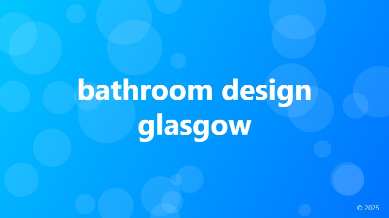 bathroom design glasgow