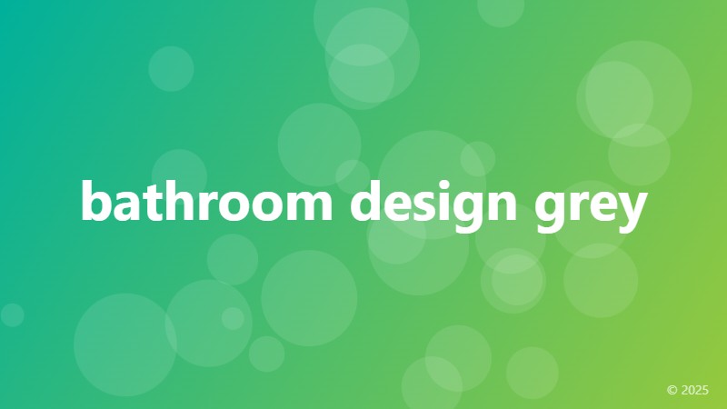 bathroom design grey