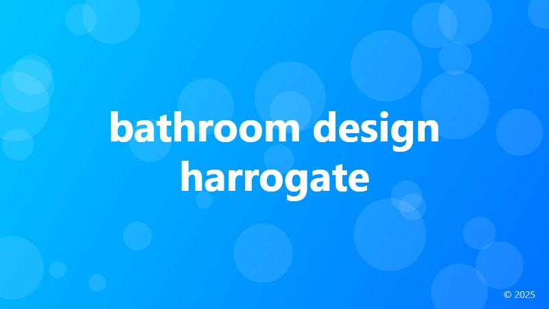 bathroom design harrogate