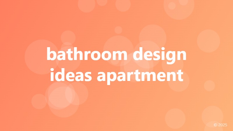 bathroom design ideas apartment