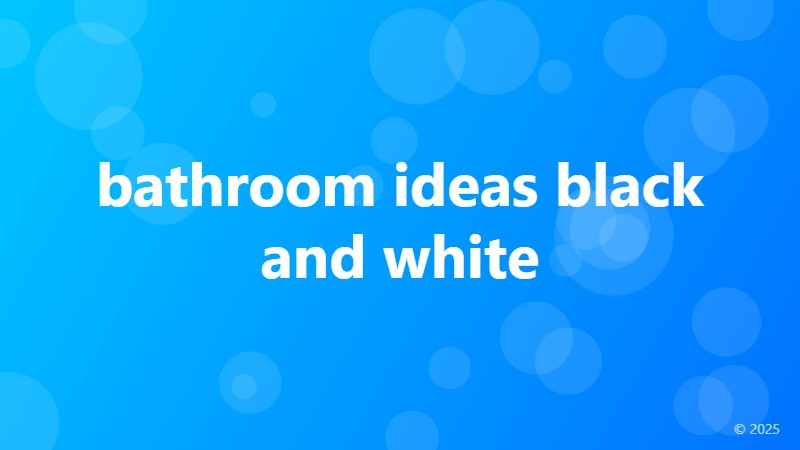 bathroom ideas black and white