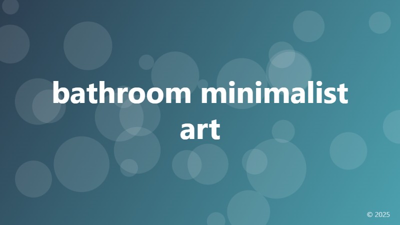 bathroom minimalist art