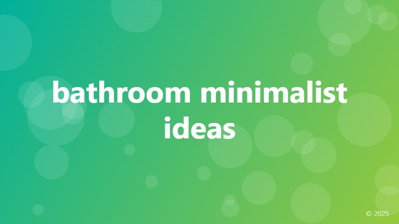 bathroom minimalist ideas