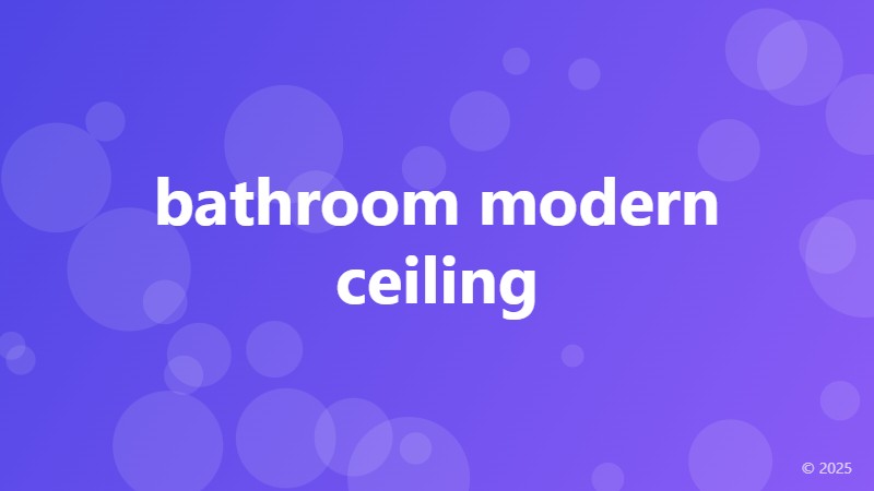 bathroom modern ceiling