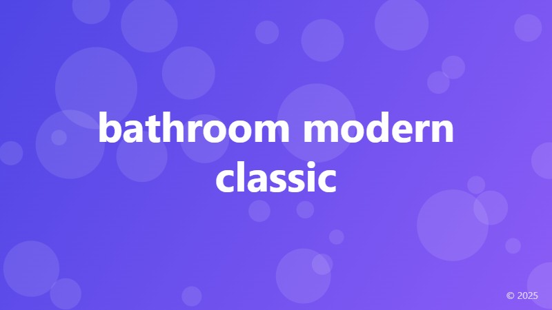 bathroom modern classic