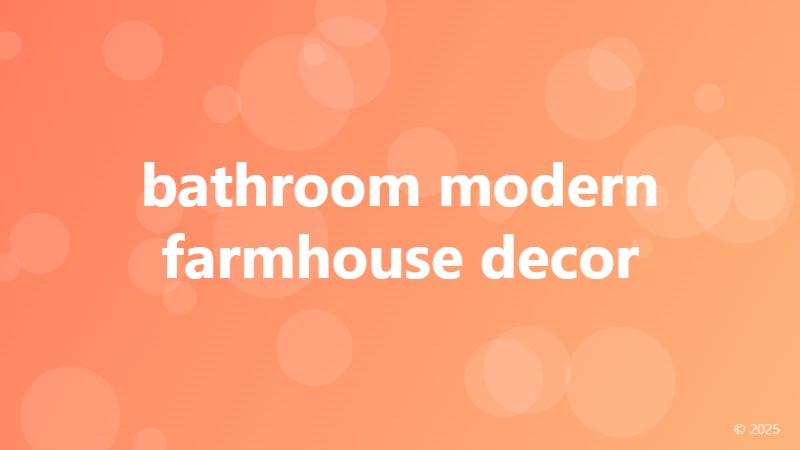 bathroom modern farmhouse decor