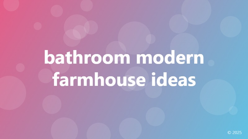 bathroom modern farmhouse ideas