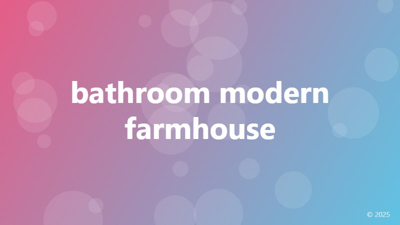 bathroom modern farmhouse