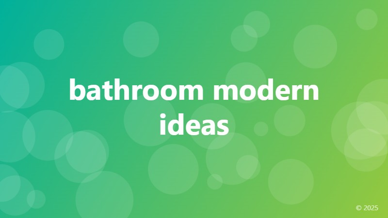 bathroom modern ideas
