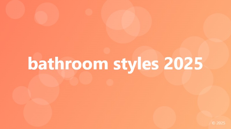 bathroom styles 2025