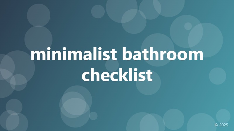 minimalist bathroom checklist