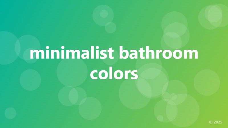 minimalist bathroom colors