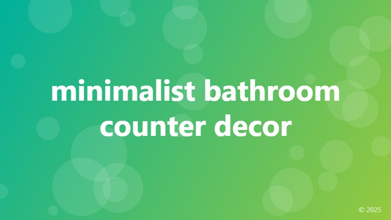 minimalist bathroom counter decor