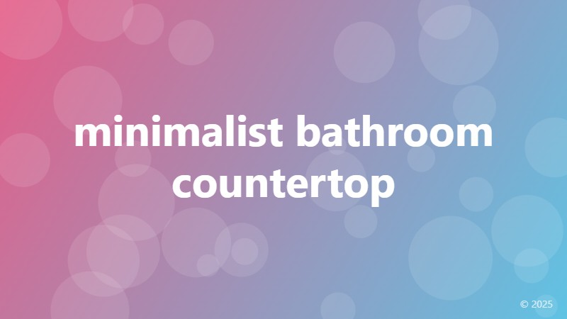 minimalist bathroom countertop