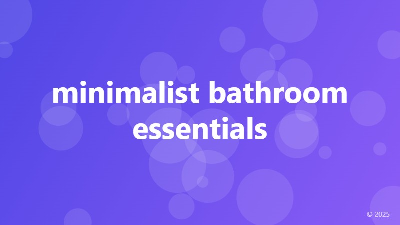 minimalist bathroom essentials