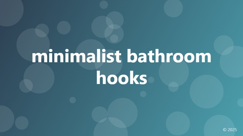minimalist bathroom hooks
