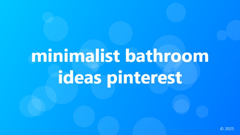 minimalist bathroom ideas pinterest