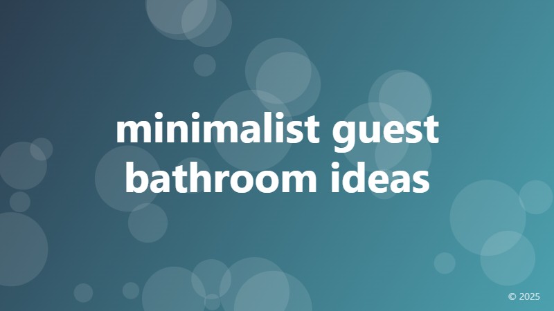 minimalist guest bathroom ideas