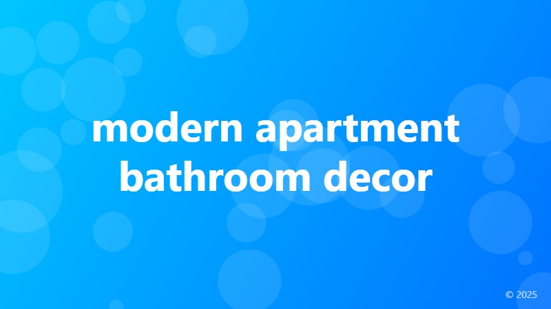 modern apartment bathroom decor