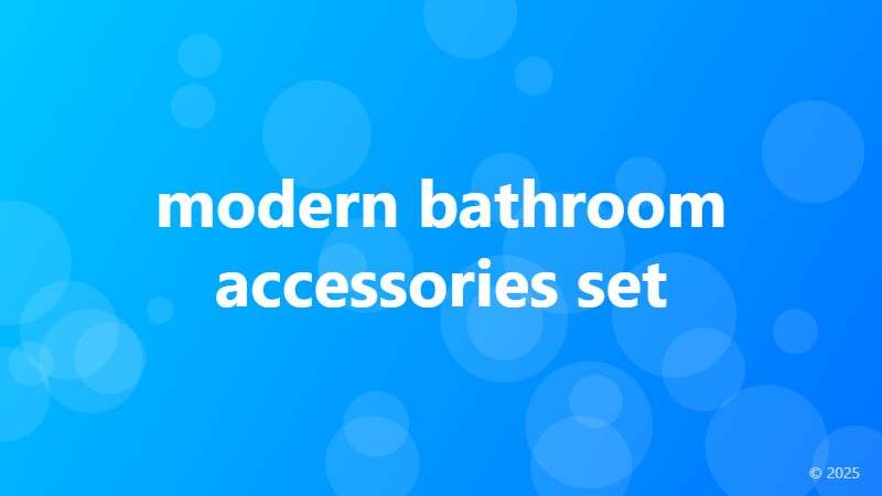 modern bathroom accessories set