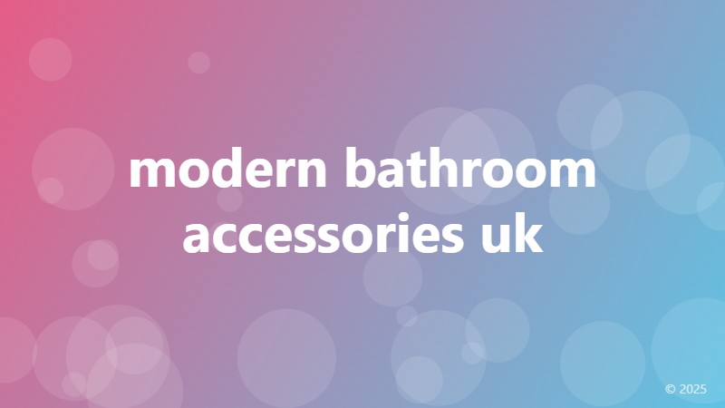 modern bathroom accessories uk