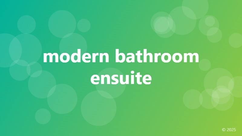 modern bathroom ensuite