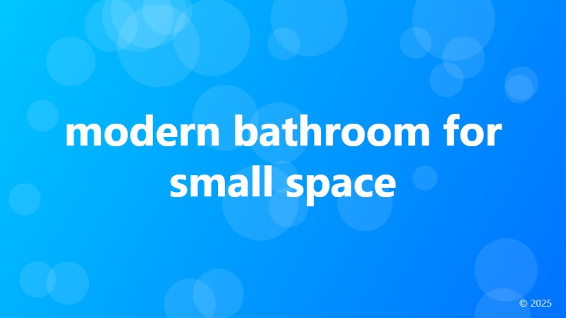 modern bathroom for small space